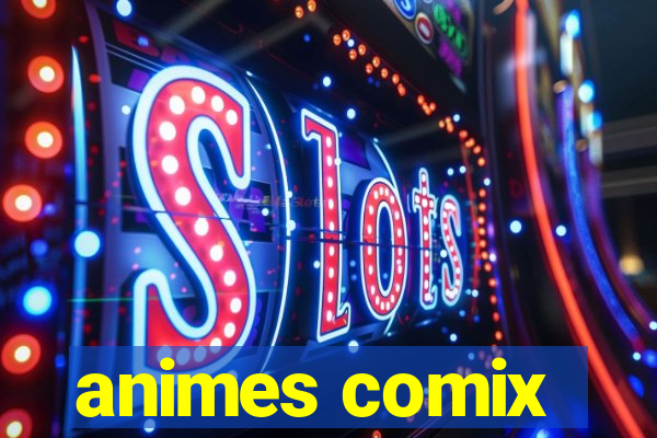 animes comix